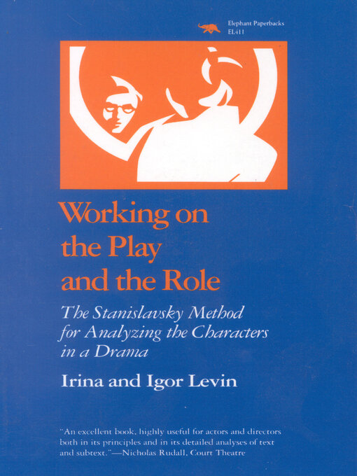 Title details for Working on the Play and the Role by Irina Levin - Available